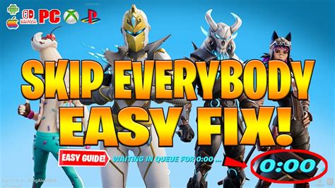 How To Skip EVERYBODY QUEUE TIME Glitch In Fortnite! (How To Play Fortnite Season OG Online ...