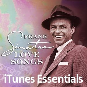 Frank Sinatra: Love Songs by Frank Sinatra - Download Frank Sinatra ...