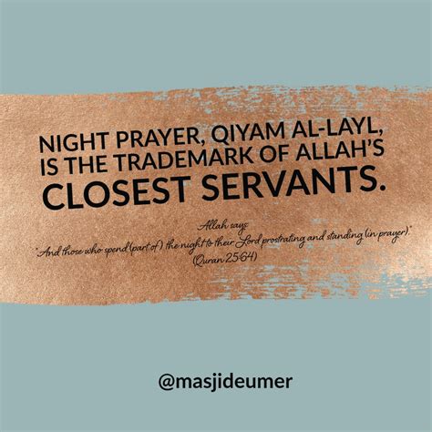 Masjid-E-Umer - Night prayer, Qiyam al-Layl, is the...