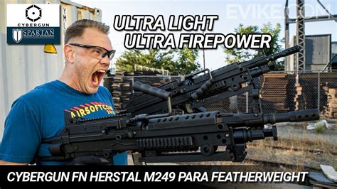 Ultra Light, Ultra Firepower - Cybergun FN Herstal M249 Para ...