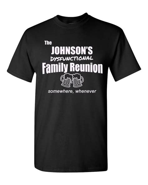 Custom Family Reunion Shirts, Funny Family Reunion Shirt, Dysfunctional Family Reunion Shirt - Etsy