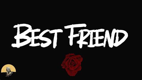 Young Thug - Best Friend (lyrics) - YouTube