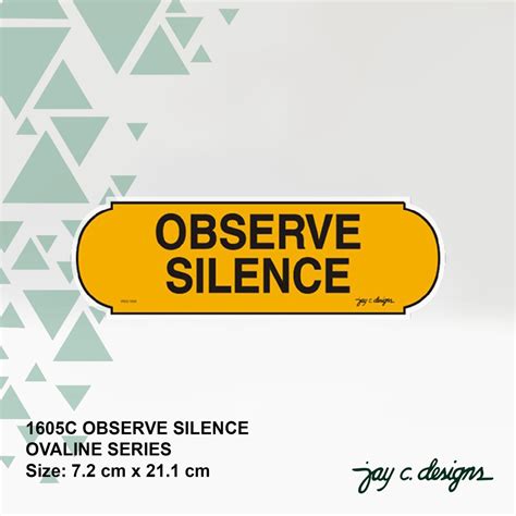 Acrylic Sign Observe Silence Signage Jay C Designs 1605 | Shopee Philippines