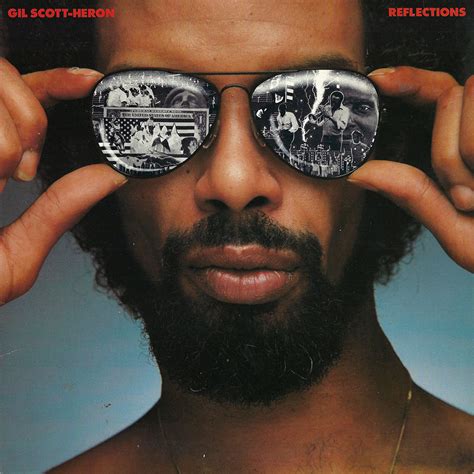 Gil Scott-Heron – Reflections | In Sheeps Clothing