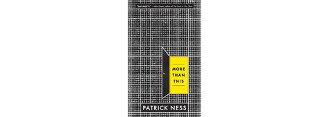 More Than This - Patrick Ness | Pulse