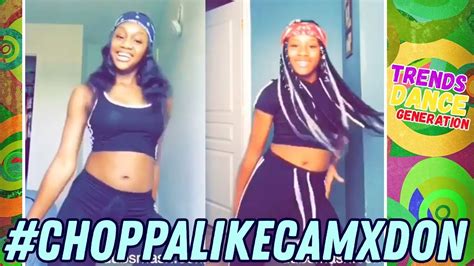 Choppa Style Challenge Dance Compilation #ChoppaLikeCamxDon - YouTube