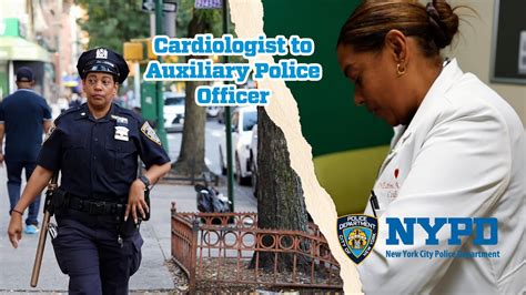 From Cardiologist to NYPD Auxiliary Police Officer - YouTube