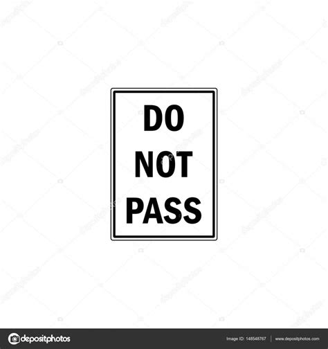 Do Not Pass Sign Stock Vector Image by ©binik1 #148548767