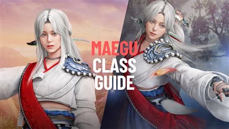 Maegu Class Guide - Black Desert Foundry