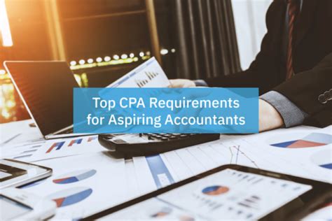 Top CPA Requirements for Aspiring Accountants - Accounting Seed