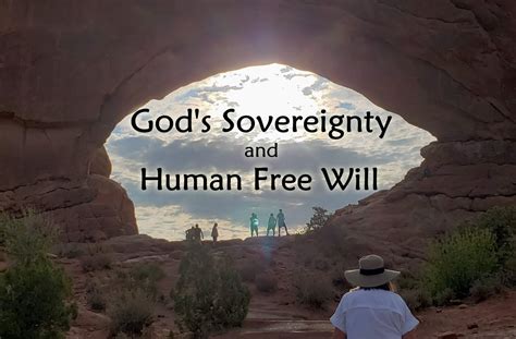 Reconciling God’s Sovereignty and Human Free Will - A Clay Jar