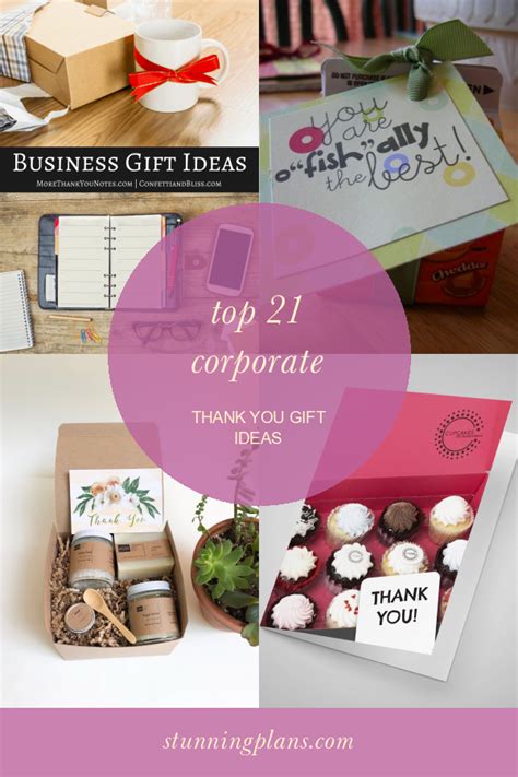 Top 21 Corporate Thank You Gift Ideas - Home, Family, Style and Art Ideas