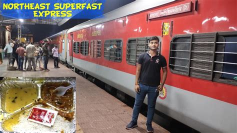 Northeast superfast express train journey video from Anand vihar ...