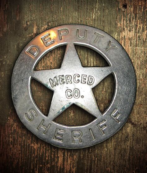 History of the Badge | Merced County, CA - Official Website