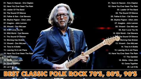 Best Folk Songs 70s 80s - Folk Rock & Country Music - Eric Clapton, CCR ...