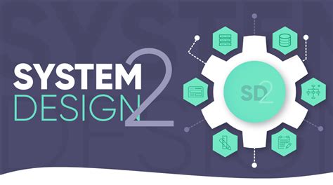 System Design