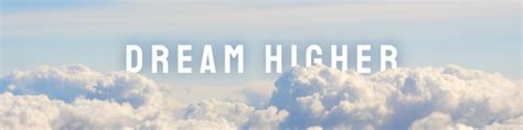 Dream Higher LinkedIn banner | BrandCrowd LinkedIn banner Maker