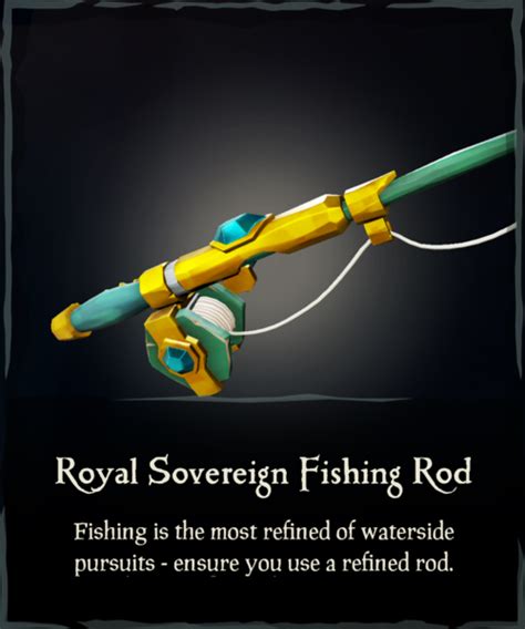 Royal Sovereign Fishing Rod - Sea of Thieves Wiki