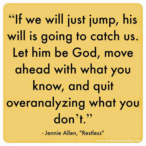 "Restless" by Jennie Allen: 4 Quotes That Helped My Heart | Quotes, Perspective quotes, Serious ...