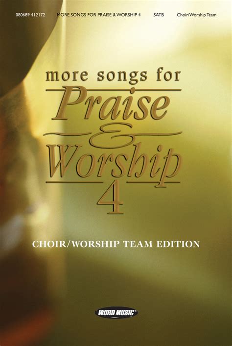 More Songs for Praise & Worship 4