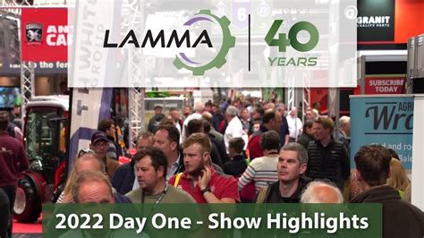 LAMMA Show 2022 - Day One Show Highlights - YouTube