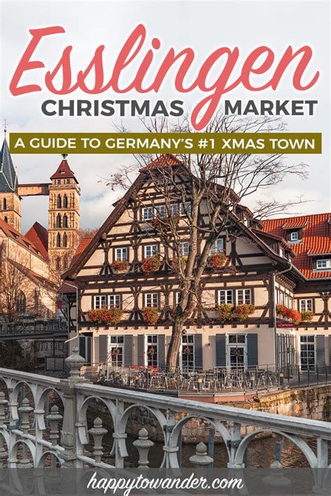 Esslingen Christmas Market 2021 Guide: Where to Go, What to Eat & More!