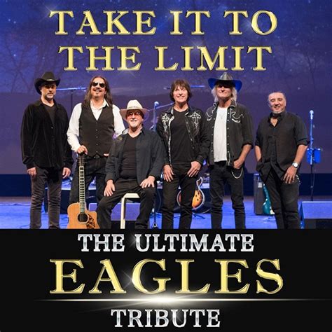 Take It To The Limit Eagles Tribute — Live Music