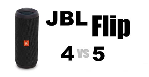 JBL Flip 4 vs 5 - Where are the differences?