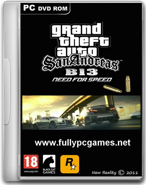 GTA San Andreas B-13 NFS Game ~ Full Free Software Download