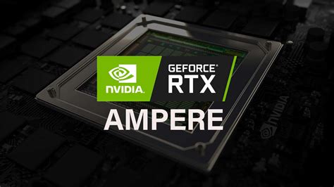 NVIDIA Ampere RTX GPUs to get their own “Smart Access Memory (SAM)” tech