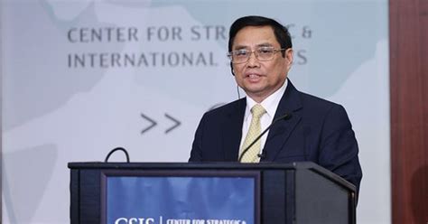 Prime Minister Pham Minh Chinh's full speech at CSIS