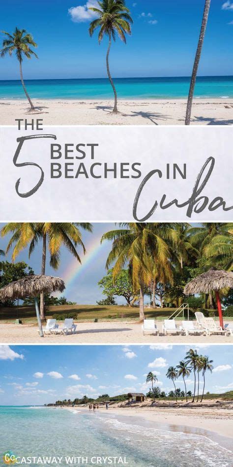 5 of the best beaches in Cuba | Amazing beaches in Cuba that you must ...