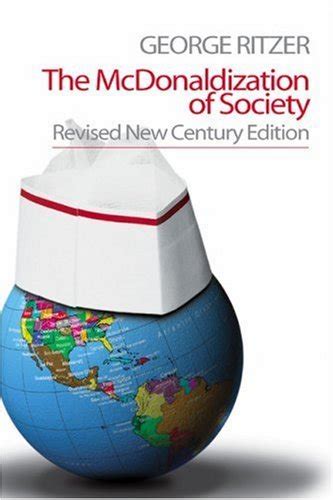 The McDonaldization of Society by George Ritzer | Goodreads