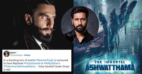 Ranveer Singh Replacing Vicky Kaushal In ‘The Immortal Ashwatthama ...