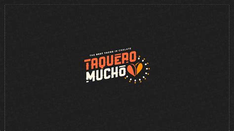 Taquero Mucho on Behance