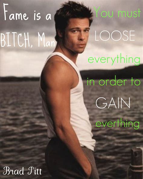 A picture i edited by adding quotes brad said - Brad Pitt Fan Art ...