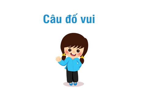 Câu đố vui hay có đáp án khiến nhiều người bất ngờ - EU-Vietnam ...