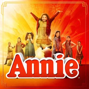 Annie - Broadway Sacramento