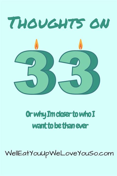 My 33 Birthday Quotes - ShortQuotes.cc