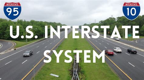 The U.S. INTERSTATE HIGHWAY SYSTEM Explained - YouTube