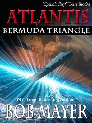 Atlantis Bermuda Triangle by Bob Mayer · OverDrive: ebooks, audiobooks ...