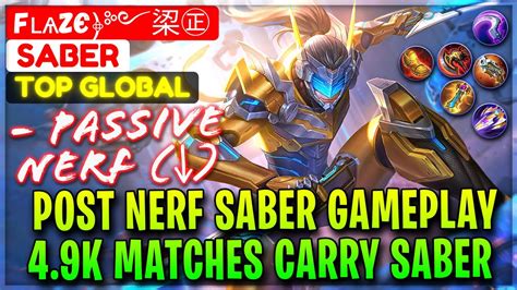 Post Nerf Saber Gameplay, 4.9K Matches Carry Saber [ Top Global Saber ] Fʟѧzє﴿༻鿄㊣ - Mobile ...