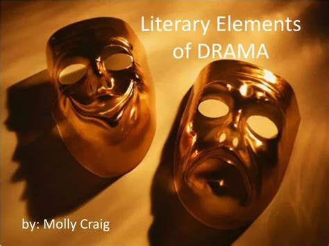 PPT - Literary Elements of DRAMA PowerPoint Presentation, free download - ID:5560807