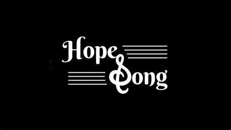 Hope Song - YouTube