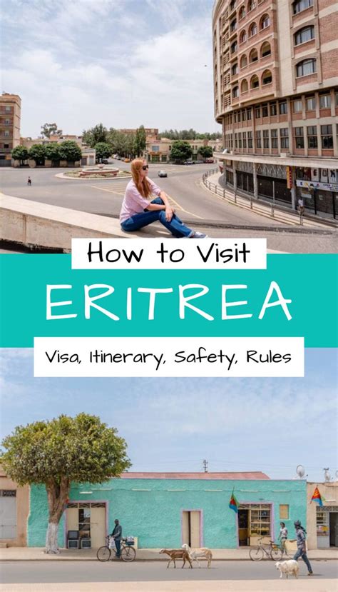 Eritrea Tourism Guide: How to Travel to Eritrea - Anna Everywhere ...