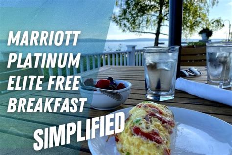 Marriott Platinum Elite Free Breakfast Simplified