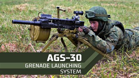 AGS-30 Atlant: The Improved Version of AGS-17 Automatic Grenade Launcher - Spec Ops Magazine