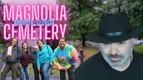 Magnolia Cemetery|Augusta, GA's most haunted? - YouTube