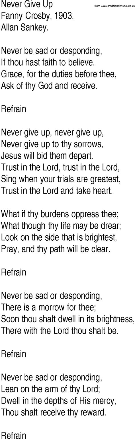 Hymn and Gospel Song Lyrics for Never Give Up by Fanny Crosby