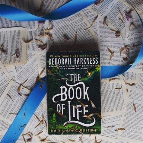 The Book of Life by Deborah Harkness book 3 in All Souls Trilogy | Book ...